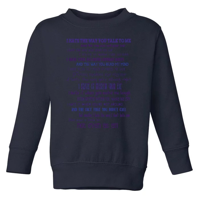 10 Things I Hate About You 1 Toddler Sweatshirt