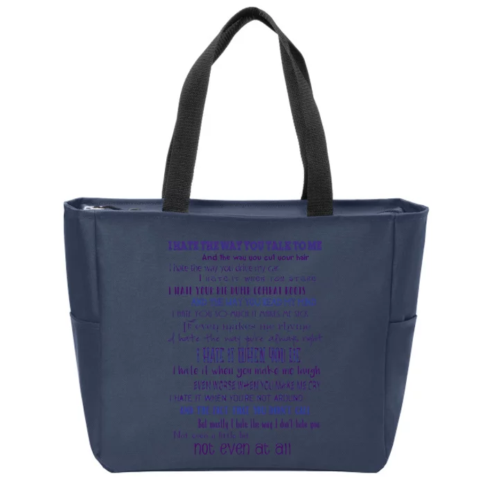 10 Things I Hate About You 1 Zip Tote Bag