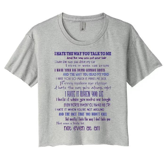 10 Things I Hate About You 1 Women's Crop Top Tee