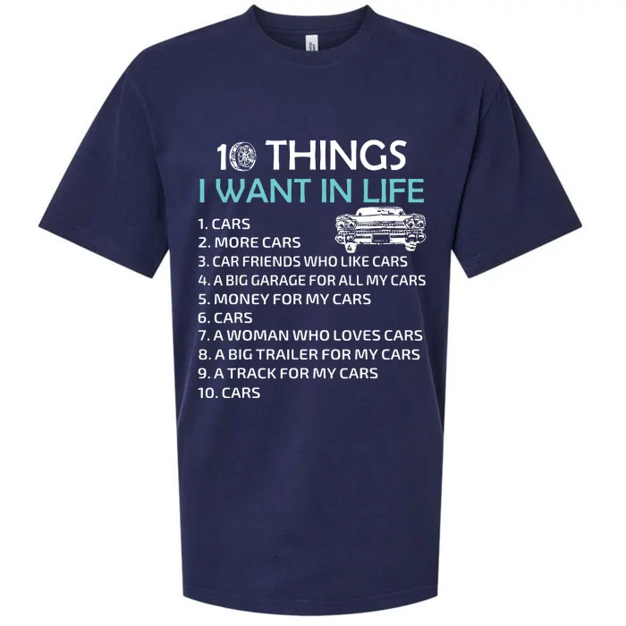 10 Things I Want In My Life Car More Cars I Want Car In Life Sueded Cloud Jersey T-Shirt