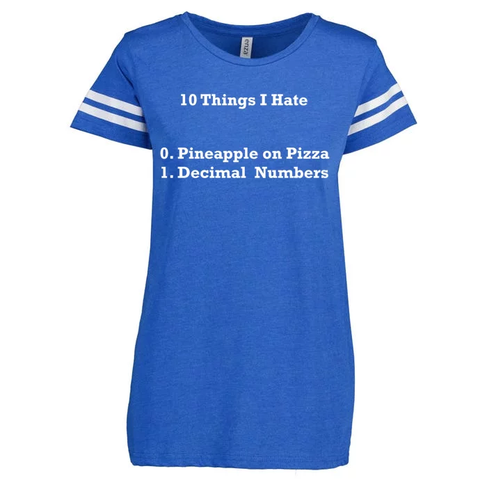 10 Things I Hate Funny Binary And Pineapple Cute Gift Enza Ladies Jersey Football T-Shirt