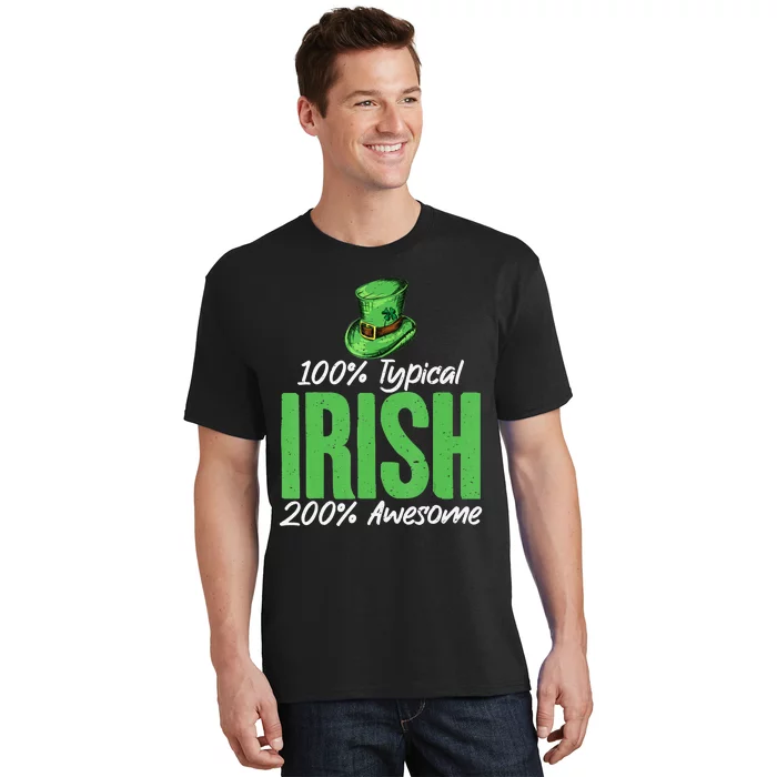 100 Typical Irish 200 Awesome funny Irish T-Shirt