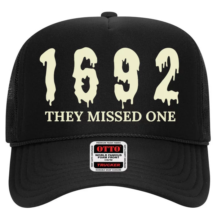 1692 They Missed One Salem Witch Funny Halloween High Crown Mesh Trucker Hat