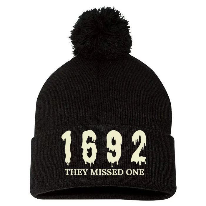 1692 They Missed One Salem Witch Funny Halloween Pom Pom 12in Knit Beanie