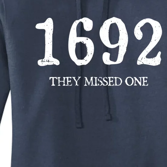 1692 They Missed One Funny Halloween Witch Salem Gift Women's Pullover Hoodie