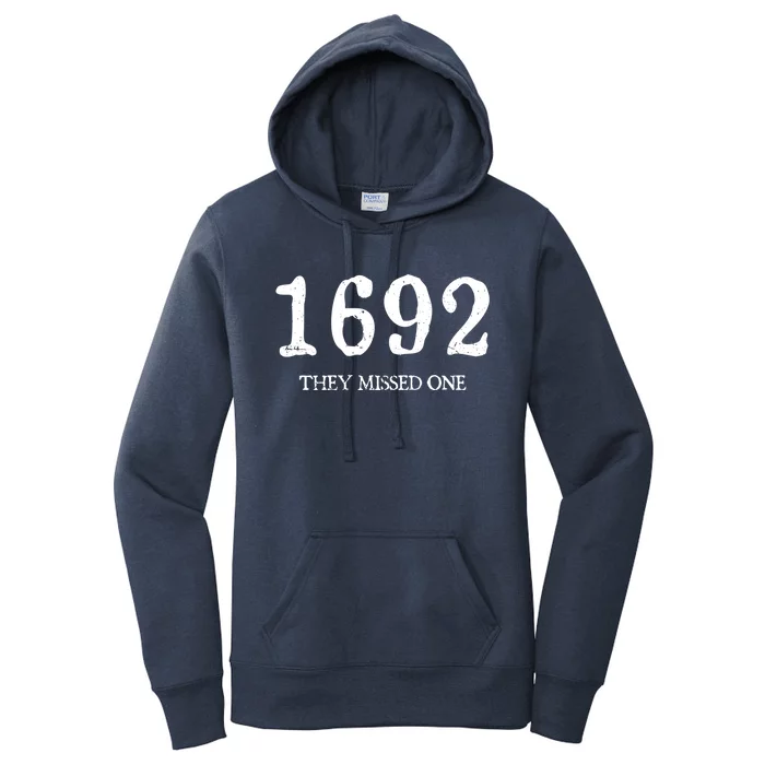 1692 They Missed One Funny Halloween Witch Salem Gift Women's Pullover Hoodie