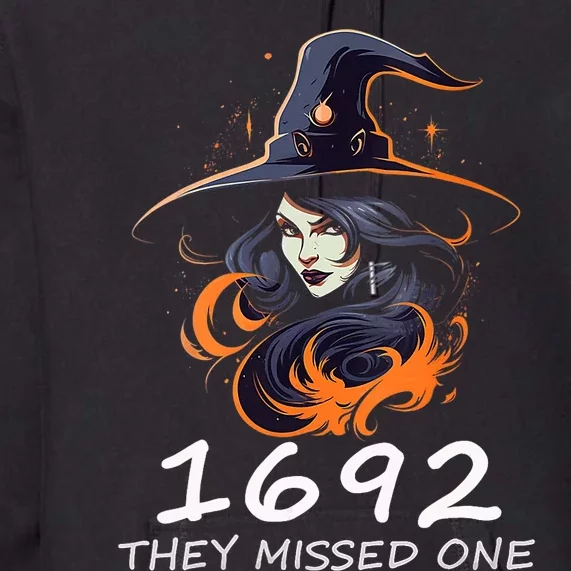 1692 They Missed One Funny Salem Halloween Men Women Premium Hoodie