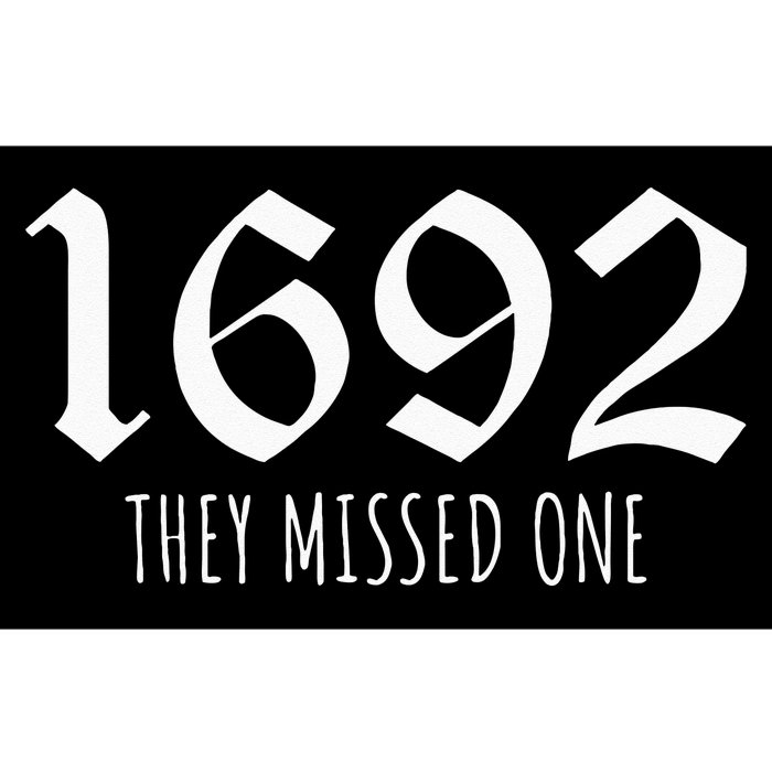 1692 They Missed One Long Sleeve Bumper Sticker