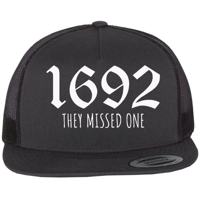 1692 They Missed One Long Sleeve Flat Bill Trucker Hat