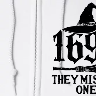 1692 They Missed One Halloween Feminist Witch Trials Full Zip Hoodie