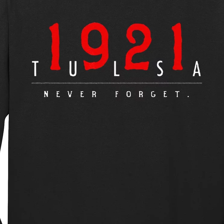 1921 Tulsa Oklahoma Black Wall Street Never Forget Graphic Long Sleeve Shirt