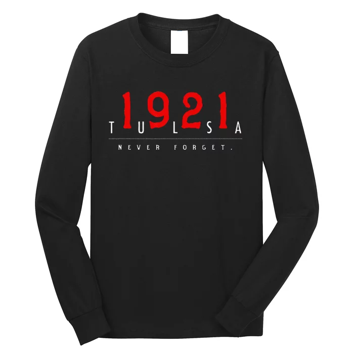 1921 Tulsa Oklahoma Black Wall Street Never Forget Graphic Long Sleeve Shirt