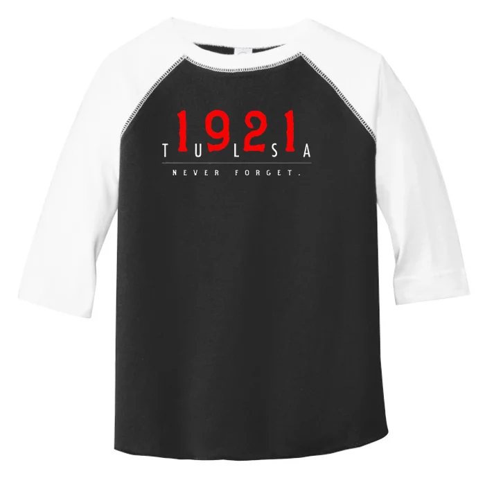 1921 Tulsa Oklahoma Black Wall Street Never Forget Toddler Fine Jersey T-Shirt