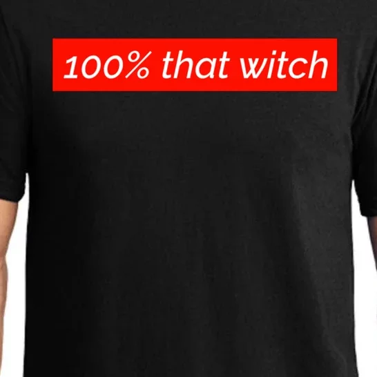 100% That Witch Gift Pajama Set