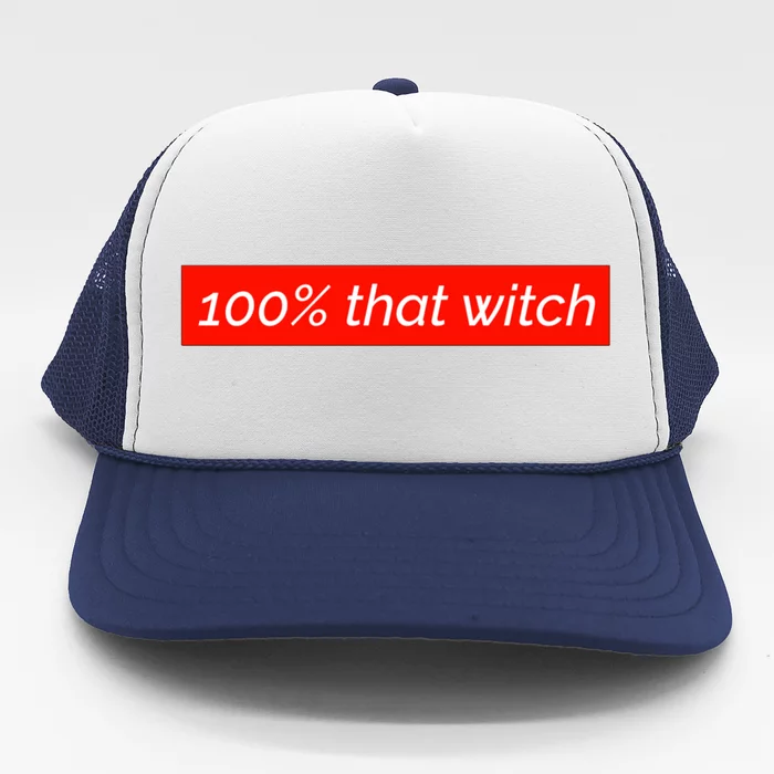 100% That Witch Gift Trucker Hat