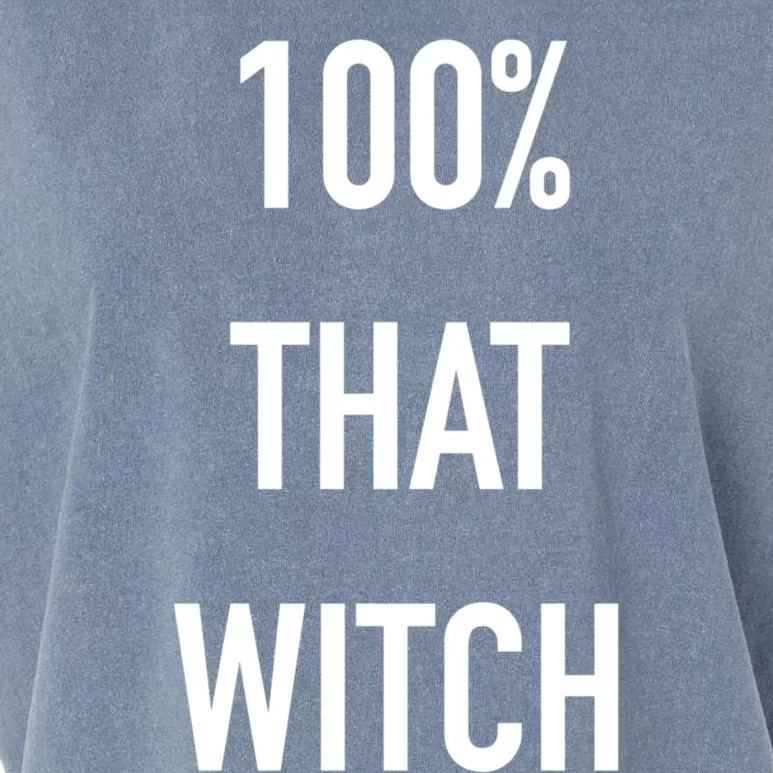 100% That Witch Cool Gift Garment-Dyed Women's Muscle Tee