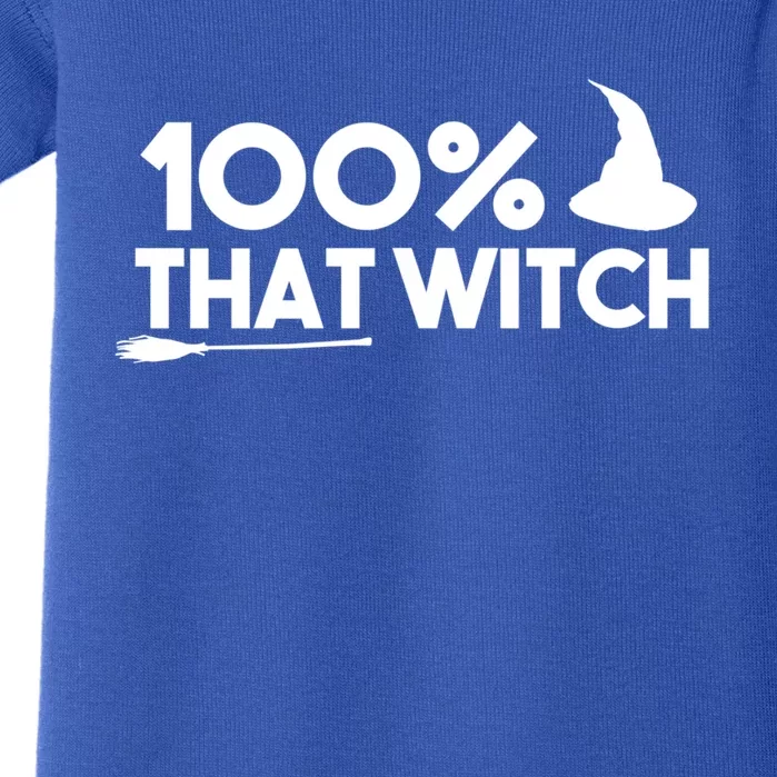 100% That Witch Truth Gift Baby Bodysuit