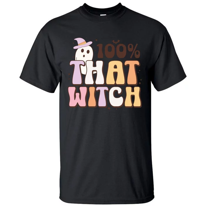 100% That Witch Halloween Ghost Funny Kids Tall T-Shirt