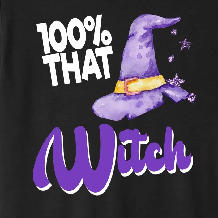 100% That Witch Funny Halloween ChromaSoft Performance T-Shirt