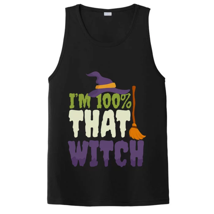 100% That Witch Design Halloween Witch Funny Gift Performance Tank