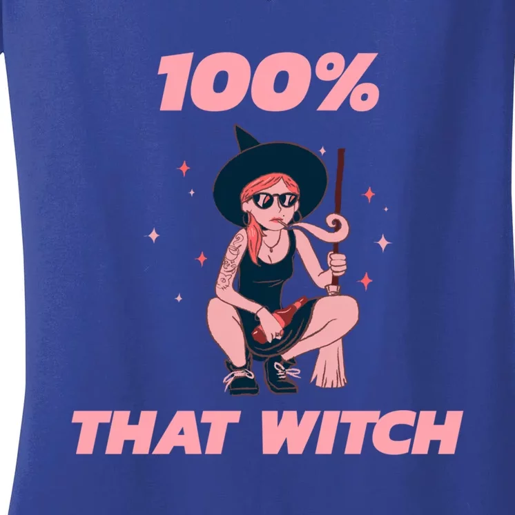 100% That Witch Funny Halloween Novelty Great Gift Women's V-Neck T-Shirt