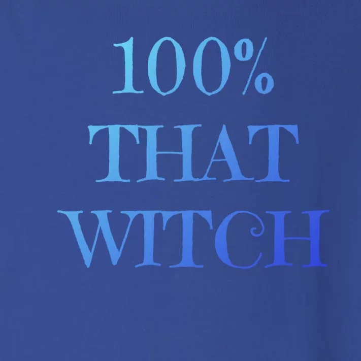 100% That Witch Funny Halloween Gift Toddler Long Sleeve Shirt