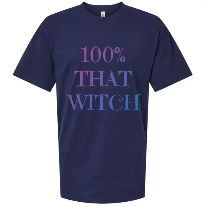 100% That Witch Funny Halloween Gift Sueded Cloud Jersey T-Shirt