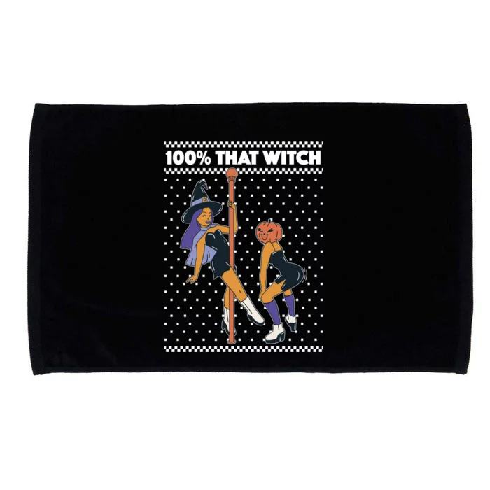 100% That Witch Funny Twerking Halloween Witches Funny Gift Microfiber Hand Towel