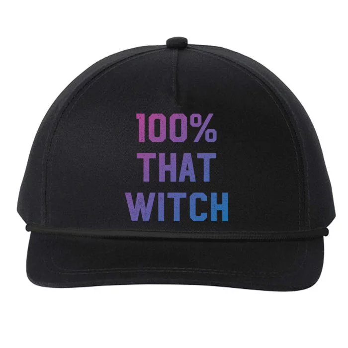 100% That Witch Gift For Halloween Lovers Witch Themed Gift Funny Gift Snapback Five-Panel Rope Hat