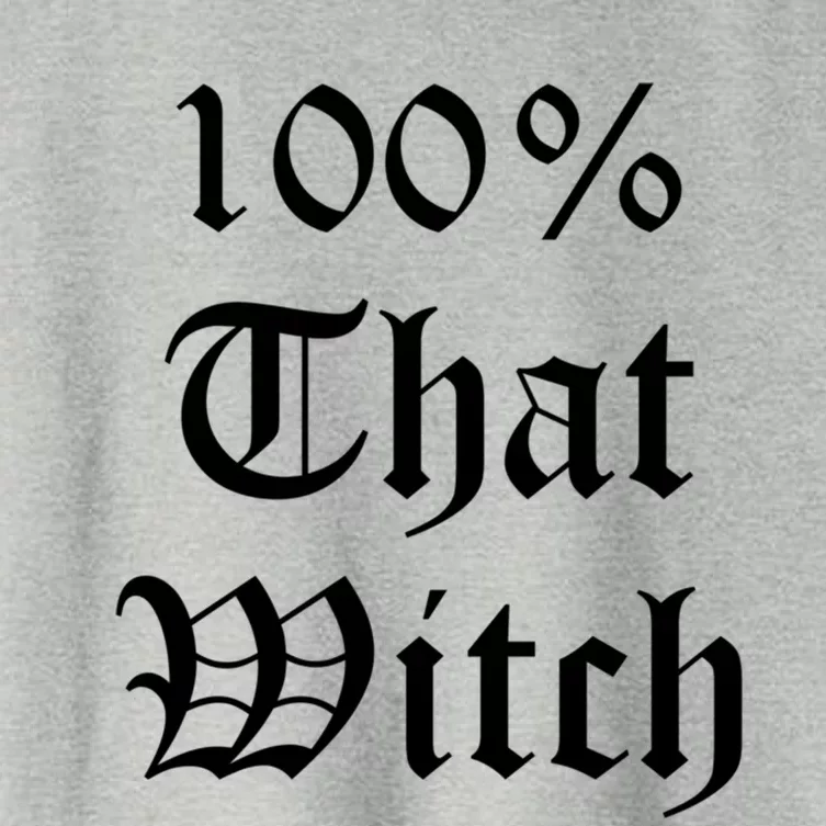 100% That Witch Gift Women's Crop Top Tee