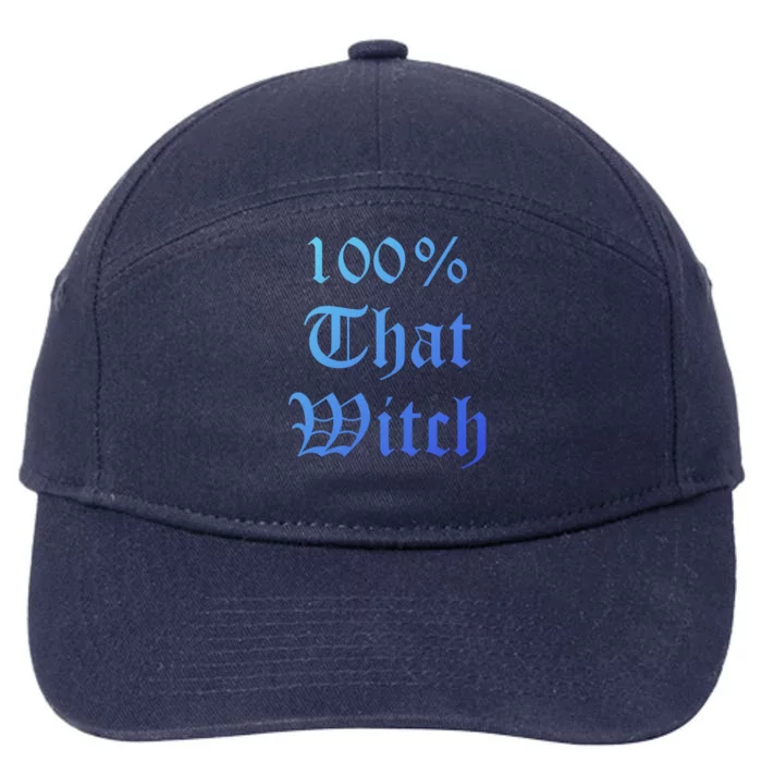 100% That Witch Gift 7-Panel Snapback Hat