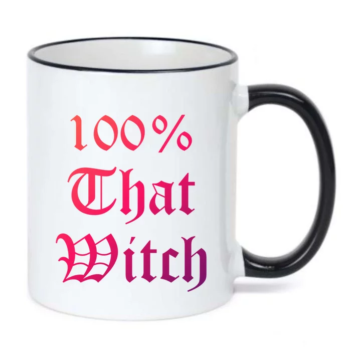 100% That Witch Gift Black Color Changing Mug