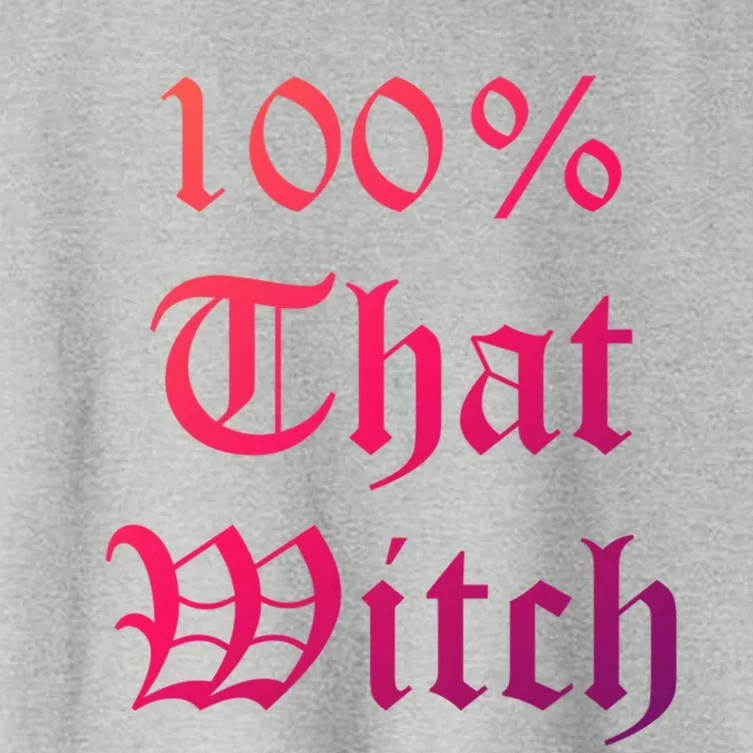 100% That Witch Gift Women's Crop Top Tee