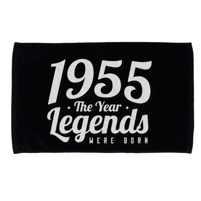 1955 The Year Legends Were Born Microfiber Hand Towel