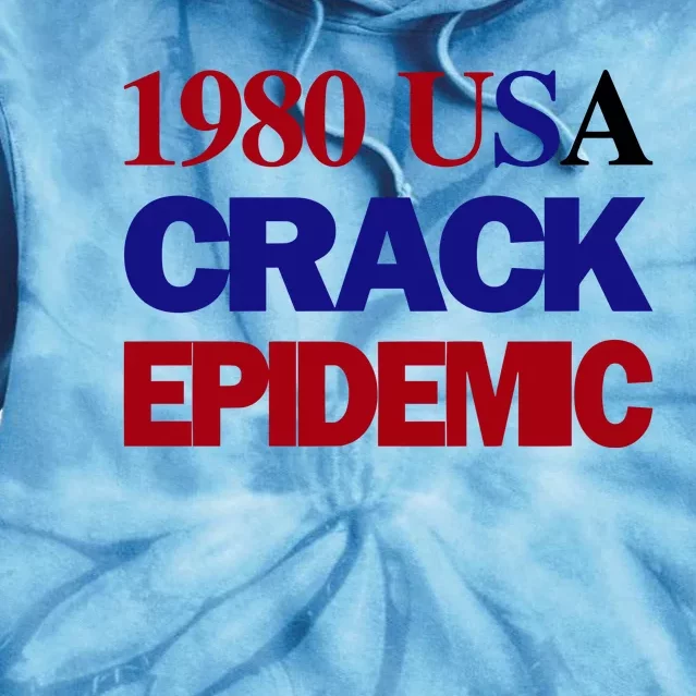 1980 Usa Crack Epidemic Tie Dye Hoodie