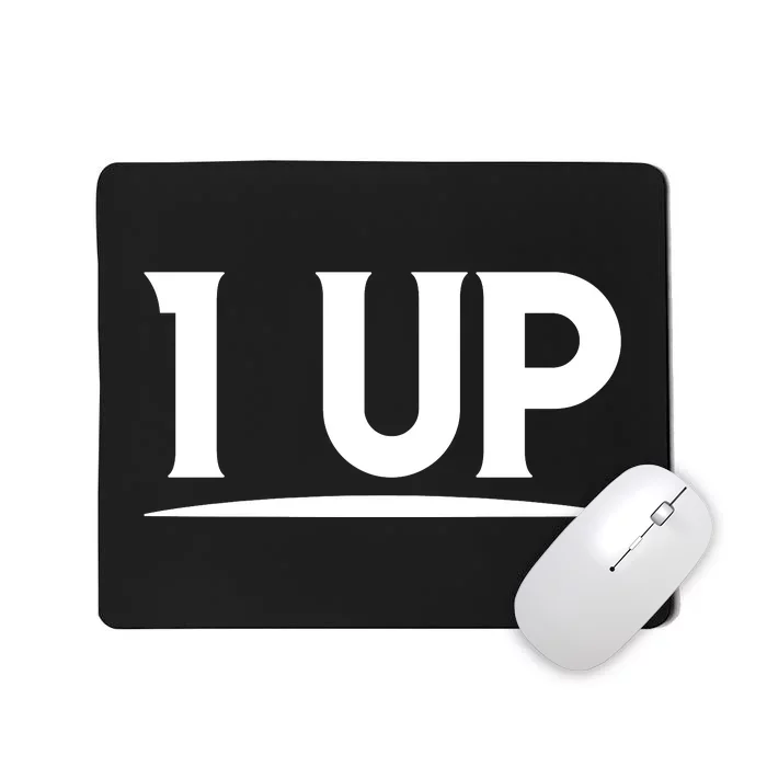 1 UP Funny Fathers Day T Mousepad