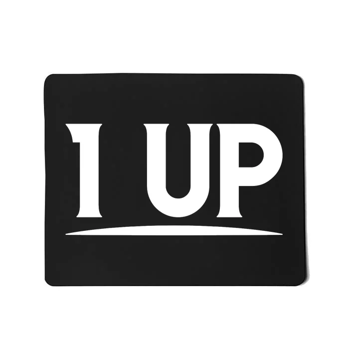 1 UP Funny Fathers Day T Mousepad