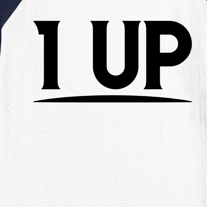 1 UP Funny Fathers Day T Baseball Sleeve Shirt