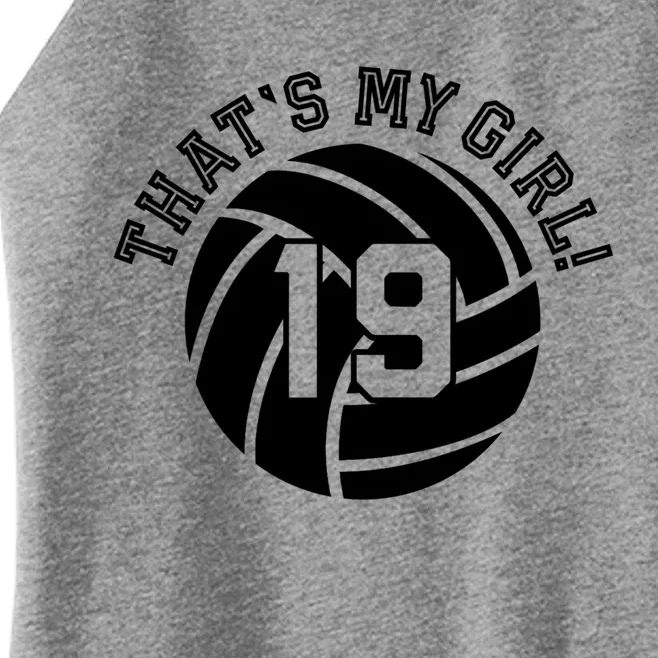 19 Volleyball Player Thats My Cheer Mom Dad Team Coach Gift Women’s Perfect Tri Rocker Tank