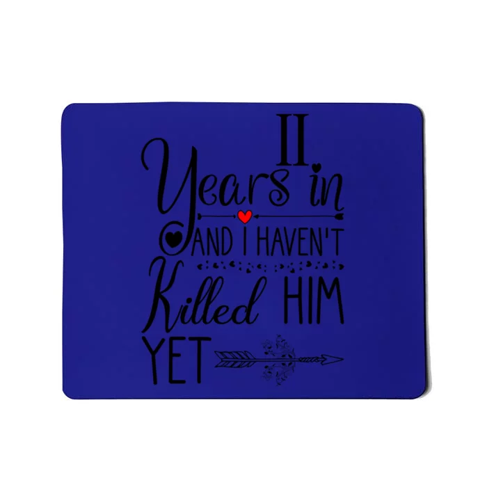 11th Wedding Anniversary Gift For Her 11 Years Of Marriage Great Gift Mousepad