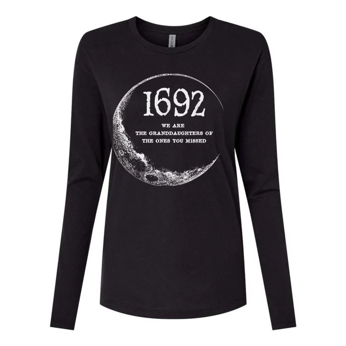 1692 We Are The Granddaughters Of The Ones You Missed Womens Cotton Relaxed Long Sleeve T-Shirt