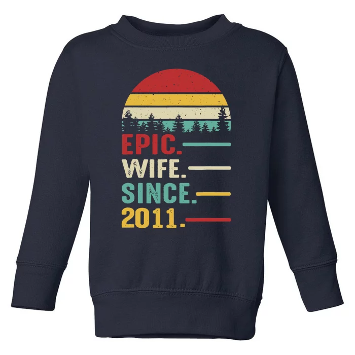 12th Wedding Anniversary For Her Epic Wife Since 2011 Toddler Sweatshirt