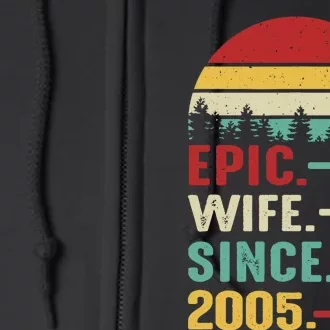 18th Wedding Anniversary For Her Epic Wife Since 2005 Full Zip Hoodie