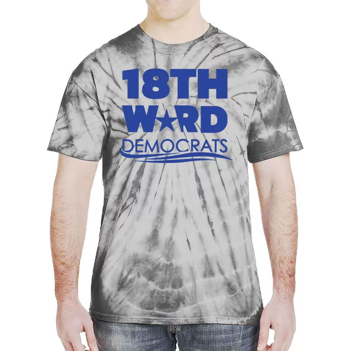 18th Ward Democrats Tie-Dye T-Shirt