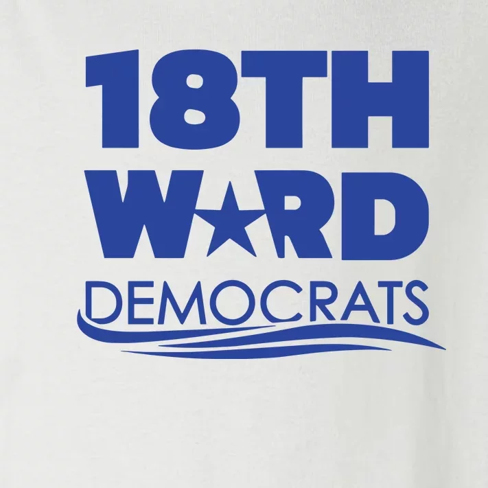 18th Ward Democrats Toddler Long Sleeve Shirt