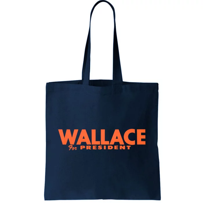 1968 Wallace For President Tote Bag