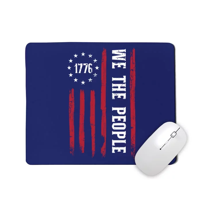 1776 We The People For Independence Day Us American Flag Mousepad