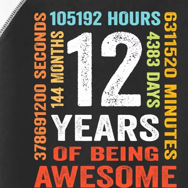 12 Years 144 Months Of Being Awesome 12th Birthday Gifts Toddler Fine Jersey T-Shirt