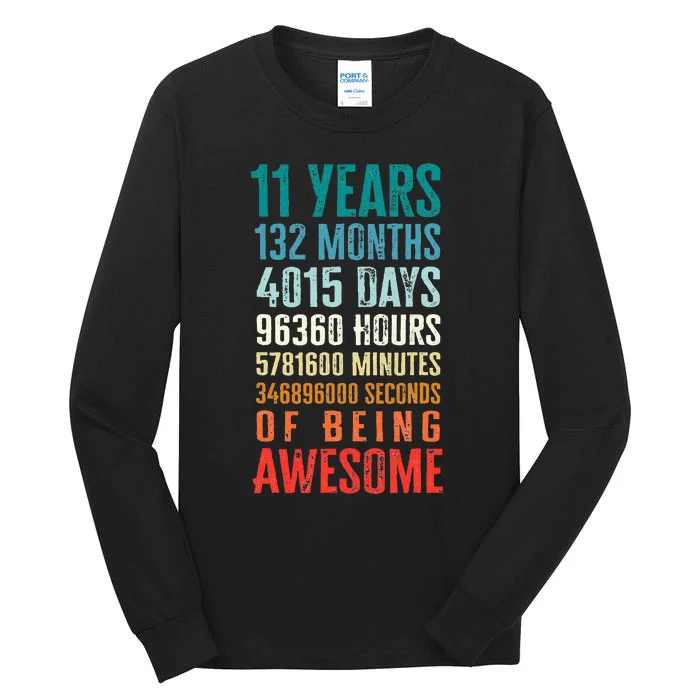 11 Years 132 Months Of Being Awesome 11th Birthday Gifts Tall Long Sleeve T-Shirt