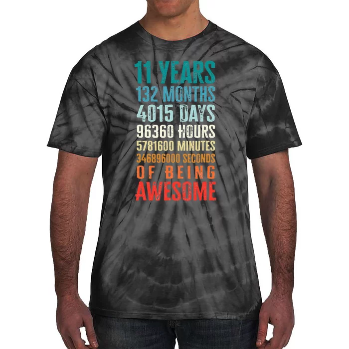 11 Years 132 Months Of Being Awesome 11th Birthday Gifts Tie-Dye T-Shirt